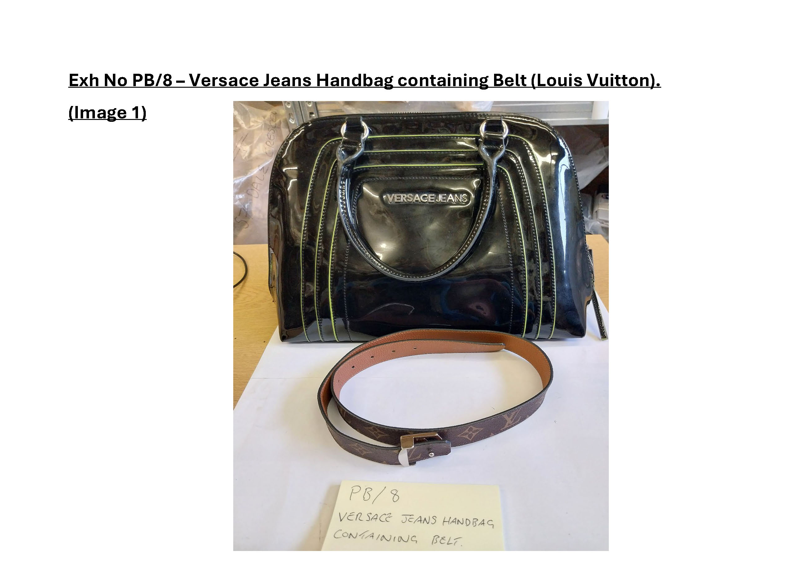 PB8 Versace Jeans handbag containing Louis Vuitton belt - 1.jpg
